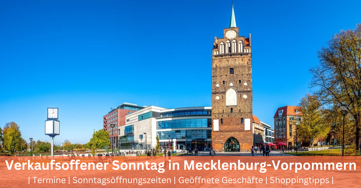 Verkaufsoffener Sonntag Mecklenburg-Vorpommern